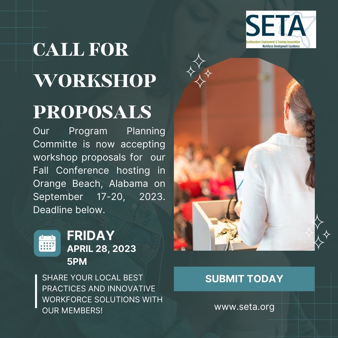 SETAworks's tweet photo. Submit your workshop proposals for our SETA Fall Conference to be held in Orange Beach, Alabama on September 17-20th, 2023.  The deadline for submission is April 28, 2023 at 5pm. #workforcedevelopment #training #leaders #coaching #SETAworks

https://t.co/XJ1f8eCf71 https://t.co/XmZCmFbD2a