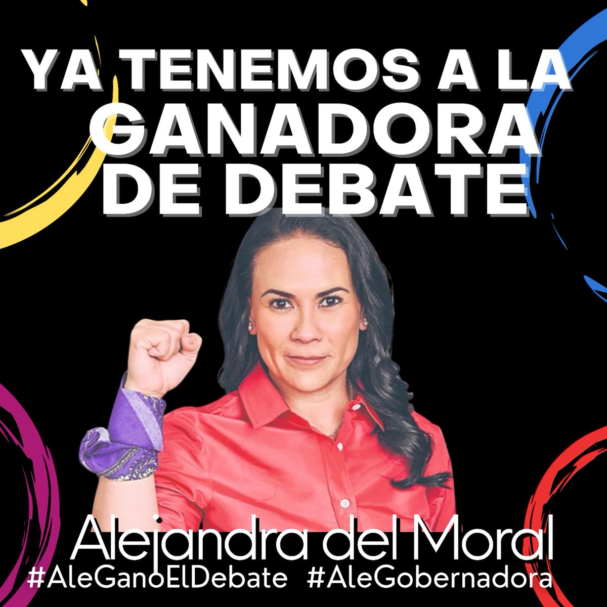 #AleGanoElDebate2023 
#AleGobernadora 
#AleDelMoral