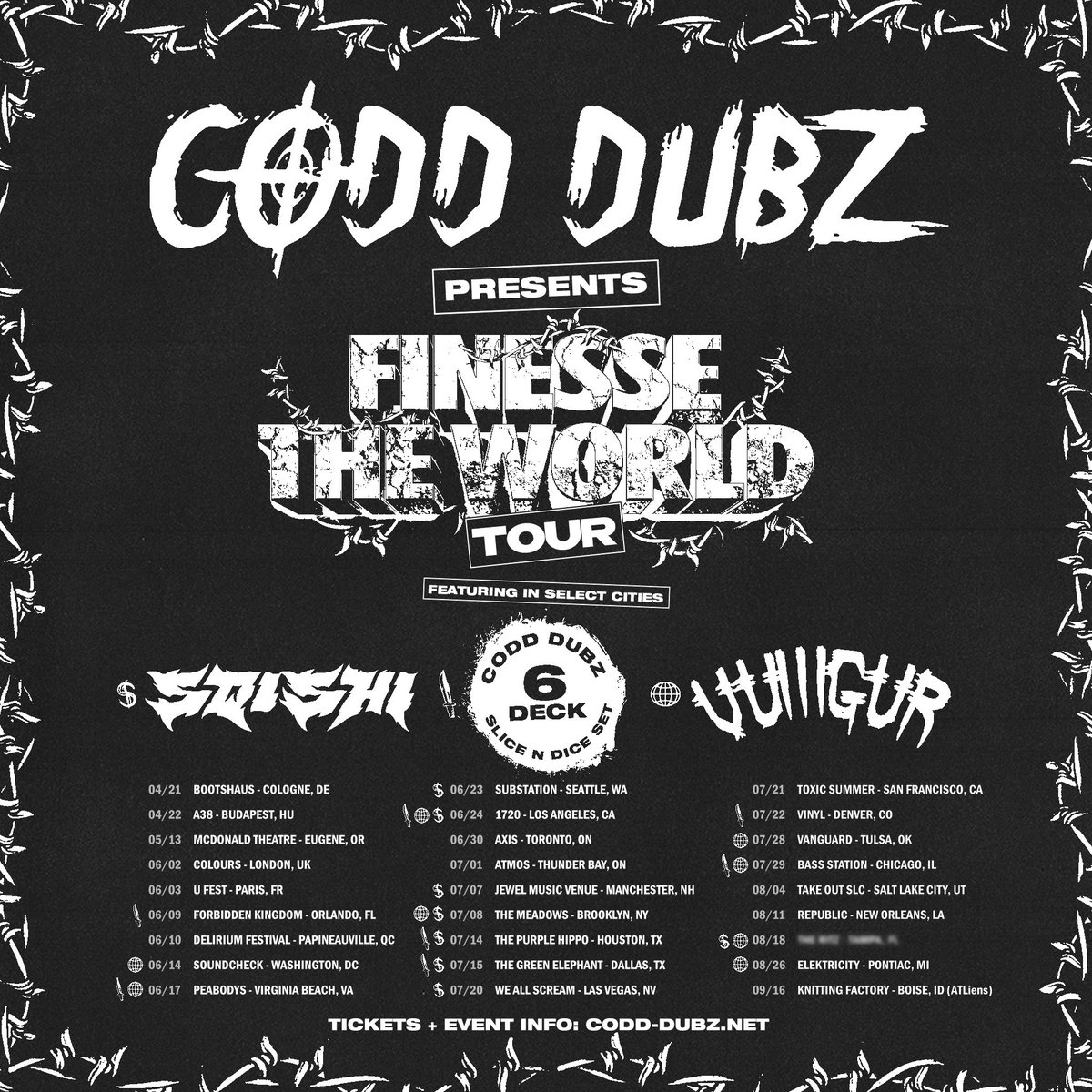 Codd_Dubz's tweet photo. 🔪FINESSE THE WORLD TOUR🔪
MY FIRST HEADLINE TOUR

6 DECK ‘SLICE&amp;DICE’ SETS IN SELECT CITIES 

BRINGIN THE HEAVY HITTERS @sqishi_official &amp; @Vulllgur WIT ME.
TIX ON SALE NOW https://t.co/rfUJCErq2R