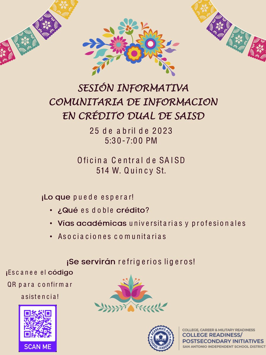 Join us for a Dual Credit Community Night April 25 at 5:30 p.m. at SAISD Central Office, 514 W. Quincy.

Acompáñanos para una Noche Comunitaria de Doble Crédito el 25 de abril a las 5:30 p.m. en la Oficina Central de SAISD, 514 W. Quincy. 

#SAISDFamilia