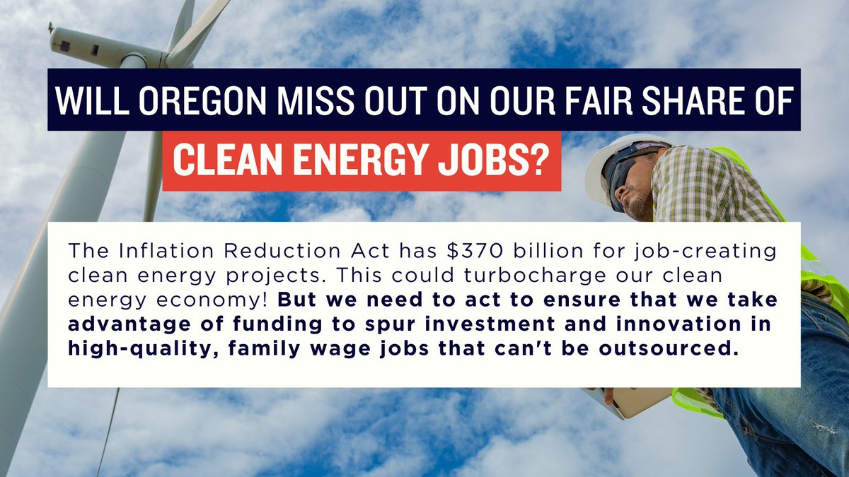 The Inflation Reduction Act has $370 billion for job-creating clean energy projects. That means more high-quality, family-wage jobs. But Oregon needs a plan to secure our fair share of those dollars and invest in our local economy. #orleg #orpol #ORClimateAction