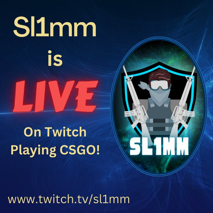 Sl1mmFPS's tweet photo. Lets get it boys its #CSGO time  #twitch #twitchstreamer #Livestream https://t.co/sbHl2oCtve https://t.co/RCoszln03s