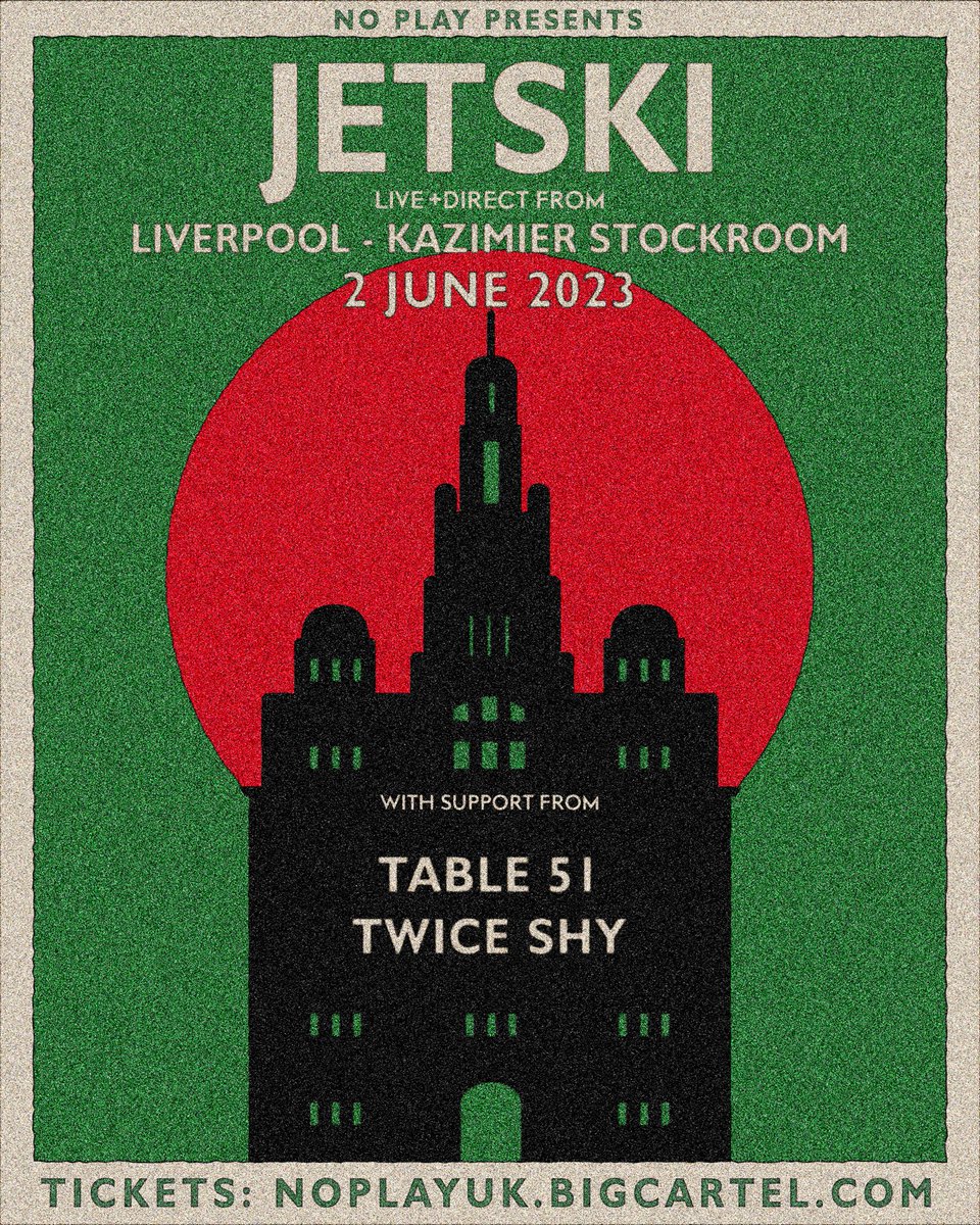 noplayuk's tweet photo. NO PLAY PRESENTS

@JETSKITHEBAND HIT THE KAZ THIS JUNE WARMING UP FOR A BUSY SUMMER PACKED WITH FESTIVALS AND GIGS ACROSS THE COUNTRY

SUPPORT FROM
TABLE 51
@TWICESHYUK

TICKETS £8 ADV / £10 OTD

•NO PLAY• https://t.co/llhsgo38pt