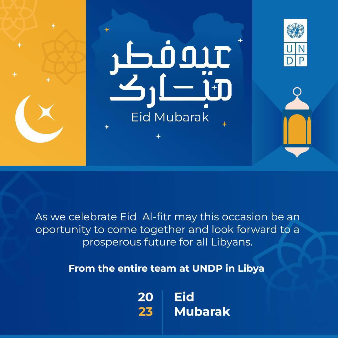MAFrancheUN's tweet photo. Eid Mubarak from @UNDPLibya  🌙 https://t.co/N6dx9UoM4t