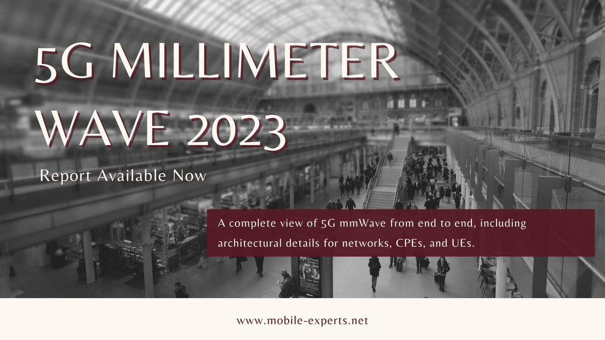 Available now: 5G mmWave 2023 👉bit.ly/40JUx2V A forecast through 2028 including RU deployment, CPEs, mobile handsets, hotspots, tablets, repeaters, and IoT devices. 

#5GmmWave