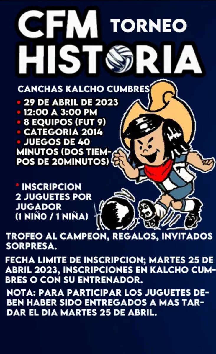 CfmHistoria's tweet photo. Banda , vuelve la "Kids Cup" de #CfmHistoria a beneficio de niños de escasos recursos. 

El cupo es limitado para 8 equipos 

Habrá premios, y sorpresas ! 

Interesados favor de contactarnos vía InBox https://t.co/1AhQrGozzj