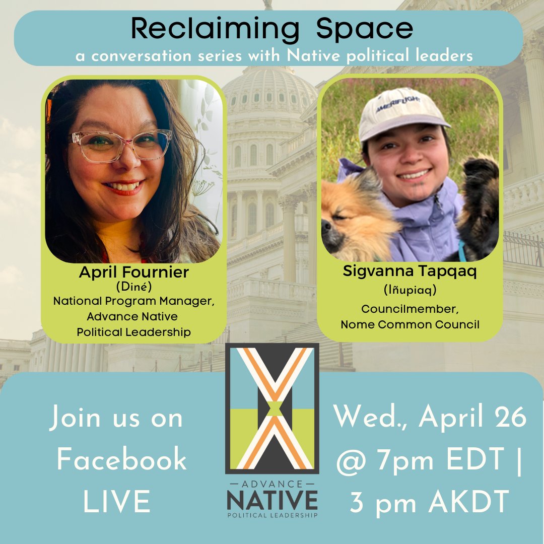 advancenativepl's tweet photo. Save the date! 📅 Next week we’ll be talking to Sigvanna Tapqaq (Iñupiaq) on FB Live. Sigvanna has served on the Nome Common Council in Nome, AK, since 2018. Join us to hear how she's #reclaimingspace as an Alaska Native woman in public office. RSVP: https://t.co/kdaIh68v2c https://t.co/4j6eitEcxc