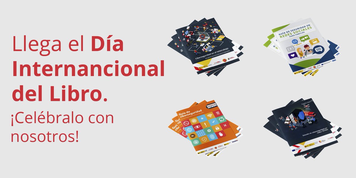 El 23 de abril se celebra el #DíaInternacionalDelLibro 📚, y desde <a href="/INCIBE/">INCIBE</a> te invitamos a leer nuestras guías de #ciberseguridad, artículos de blog y otros recursos, donde encontrarás consejos 👌 para protegerte 🔰 en #Internet. ¿A qué esperas? 🙌