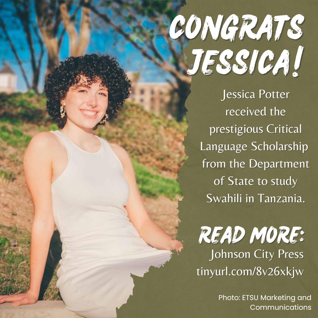 Congratulations to Jessica Potter, ETSU's first ever recipient of the prestigious Critical Language Scholarship! Jessica is a child psychology major and an Honors student. Have fun in Tanzania, Jessica! #etsustudyabroad