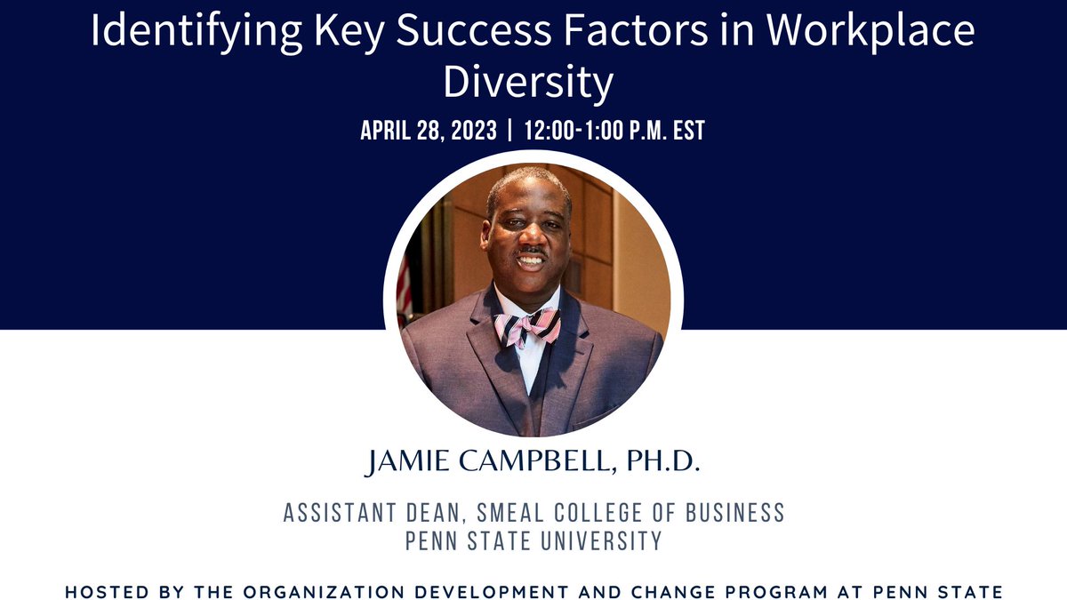 psuwfedodc's tweet image. Our next webinar is presented by Dr. Jamie Campbell on &quot;Identifying Key Success Factors in Workplace Diversity&quot; on April 28, 2023 from 12:00-1:00 p.m. EDT. Kindly find the registration link here: eventbrite.com/e/webinar-32-i…
#pennstateodc #pennstate #livewebinars #freewebinar