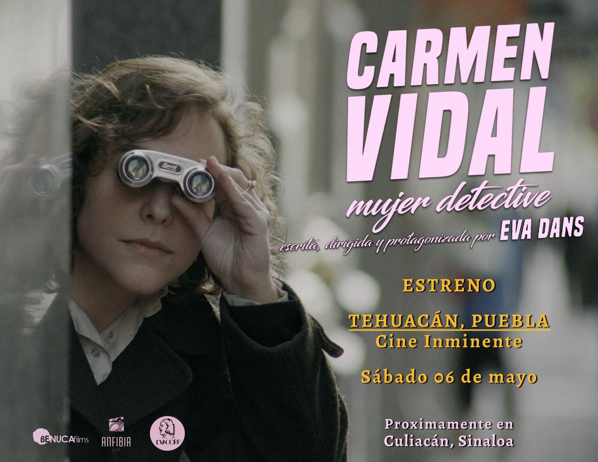 BenucaFilms's tweet photo. CARMEN VIDAL MUJER DETECTIVE regresa a cines en mayo. ¡Te esperamos en @Cine_Inminente, en #Tehuacán #Puebla!

Escrita, dirigida y protagonizada por @EvaCorpHoy 

#CarmenVidal #CarmenVidalMD #MujerDetective #CineUruguayo #FilmNoir #CineNegro https://t.co/JDYdwSZEMo