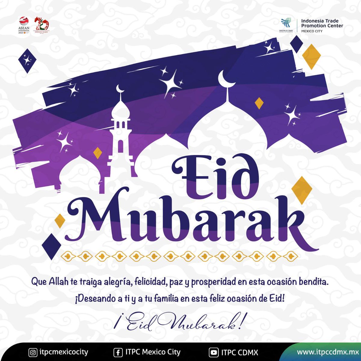 ItpcCdMx's tweet photo. Que Allah te traiga alegría, felicidad, paz y prosperidad en esta ocasión bendita.
¡Deseando a ti y a tu familia en esta feliz ocasión de Eid!
¡Eid Mubarak! https://t.co/0Vl3n6lB9K