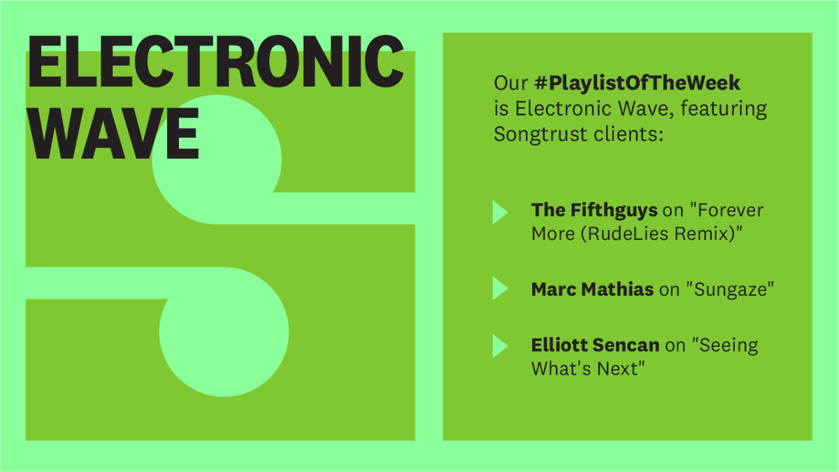 songtrust's tweet photo. We've got some 🔥 electronic tracks to soundtrack your life. Listen to our Spotify playlist, feature Songtrust clients @The_FifthGuys on "Forever More (RudeLies Remix)," @marcmathias_ on "Sungaze," and Elliott Sencan on "Seeing What's Next." https://t.co/U0jDQsVKZt https://t.co/ojcogFEsWu