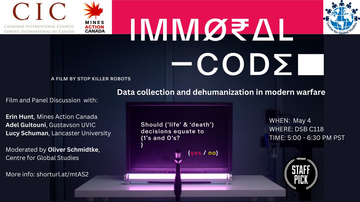 CFGS_UVic's tweet photo. Watch the short film, “Immoral Code” by Stop Killer Robots and hear an expert panel discussion on data collection and dehumanization with Q&A to follow.https://t.co/6sxerzzS4K https://t.co/jPXvqS6Dvr
