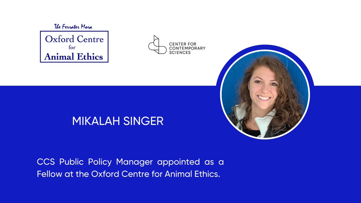 Contemp_Sci's tweet photo. Congratulations to CCS Public Policy Manager, @MikalahSinger, on being appointed as a Fellow at the Oxford Centre for Animal Ethics. The Oxford Centre pioneers ethical perspectives on animals through academic research, teaching, and publication. https://t.co/OKL6L7Fceg