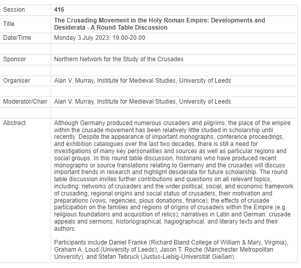 medievaldaniel's tweet photo. OK! Finally registered for #IMC2023, and travel arrangements are sorted. Looking forward to another @IMC_Leeds, this time diving into Staufen-era warfare, battlefields, and crusades with some wonderful colleagues in #s116, #s416, and #s1448 https://t.co/pTJEk2Ia15