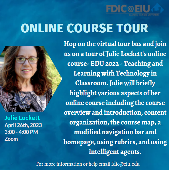 fdic_eiu's tweet photo. Hop on the Virtual Tour bus and join Julie Lockett for an online course tour on April 26th, 2023. 3-4pm, via Zoom.
Click the link and register.
https://t.co/KHlxtYCgkb
#coursetour @eiu https://t.co/sWrmTIauLg