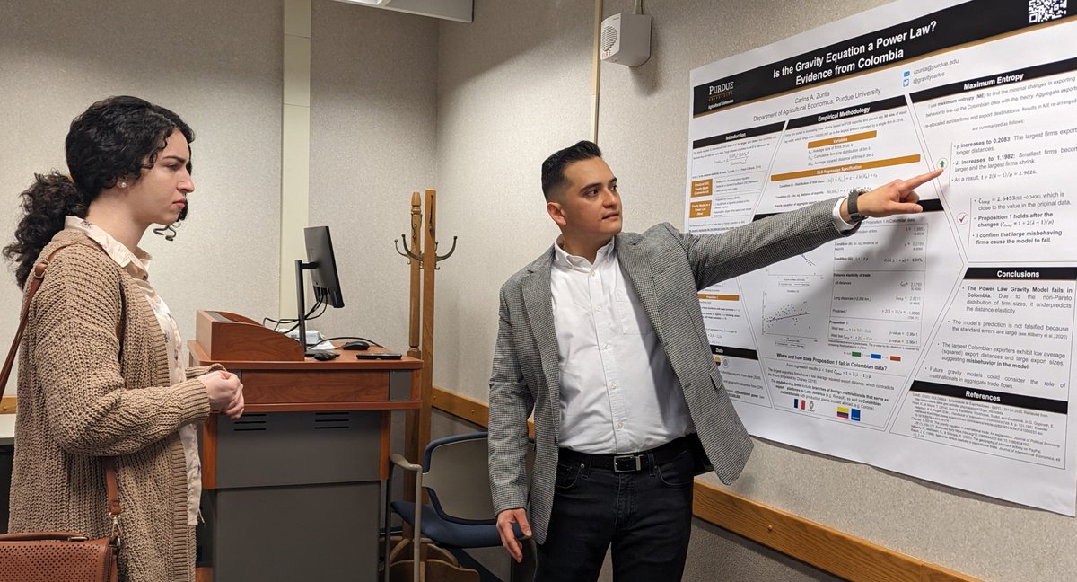 PurdueAgEcon's tweet photo. Congratulations to Carlos Zurita, our Graduate Student Poster Competition winner, for his poster presentation, "Is the Gravity Equation a Power Law? Evidence from Colombia." Runners up: Rachel Zhang and Zachary Neuhofer. Fan Favorite: Ivanna Carrillo Siller https://t.co/07gHCchUUc
