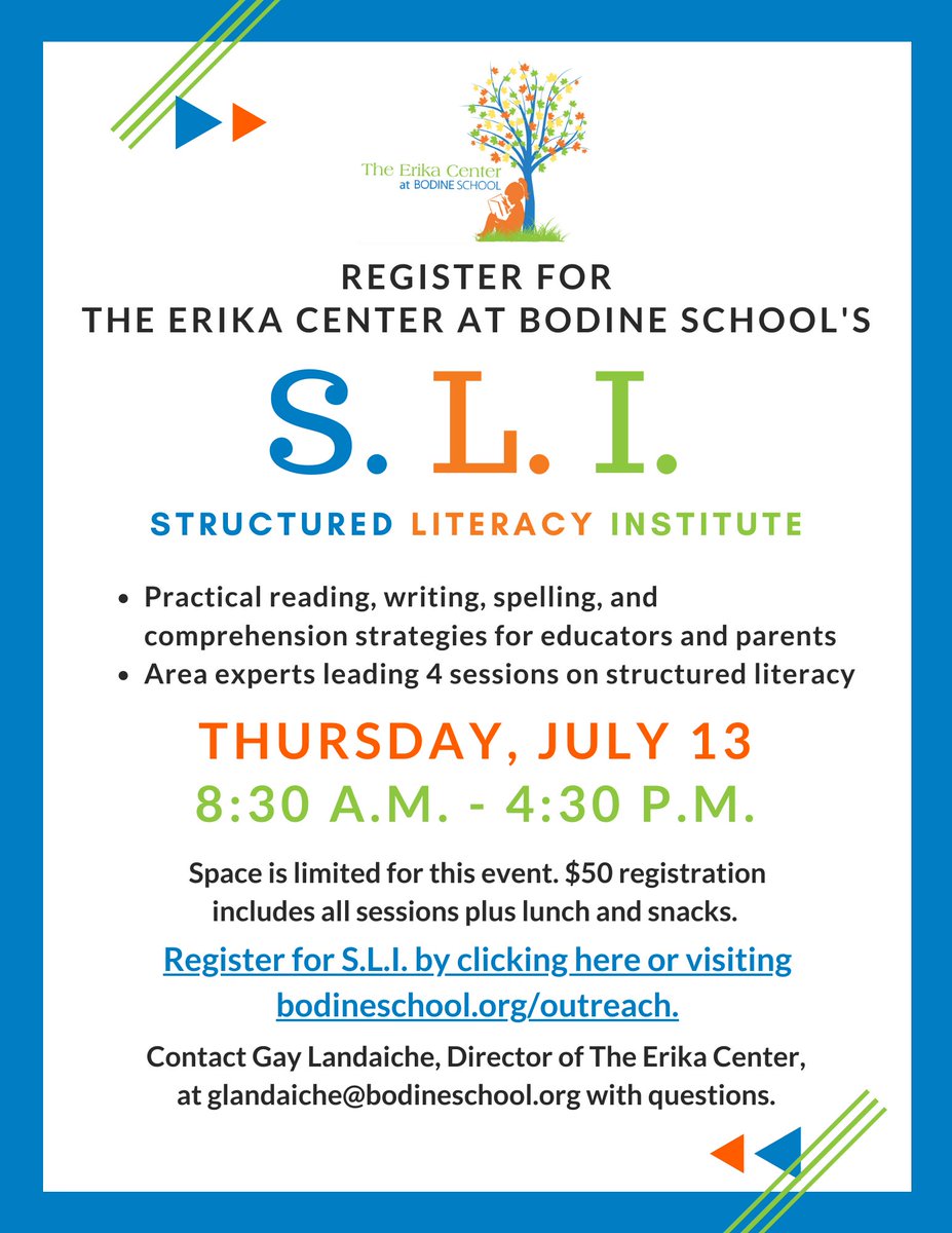 Click here to register for the Erika Center Structured Literacy Institute: bodineschool.org/outreach/