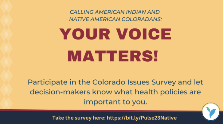 ProjectMosaicCO's tweet image. Native and Indigenous folks in Colorado: YOUR VOICE MATTERS! Participate in the Colorado Issues Survey and let decision-makers know what health policies are important to you. bit.ly/Pulse23Native  @COPulsePoll #NativeTwitter  #NativeHealth #IndigenousHealth