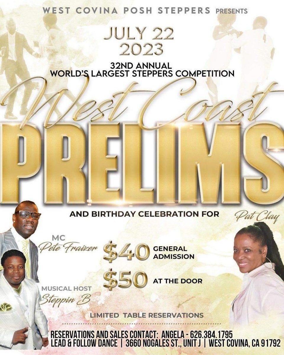 StepperAngel's tweet photo. West Const PRELIMS
STEPPERS SHARP - w/ A Touch of PINK
SATURDAY JULY 22 2023
8:00P-1:00A
ANGELA PORTER
ZELLE: (626)384-1795
CASH APP: $ANGELA4WCPS
FOR TICKETS AND TABLE RESERVATIONS CONTACT ANGELA PORTER (626) 384-1795
LEAD &amp; FOLLOW 3660 NOGALES ST., UNIT J, WEST COVINA, CA 91792 https://t.co/lLNfd3N4Wz