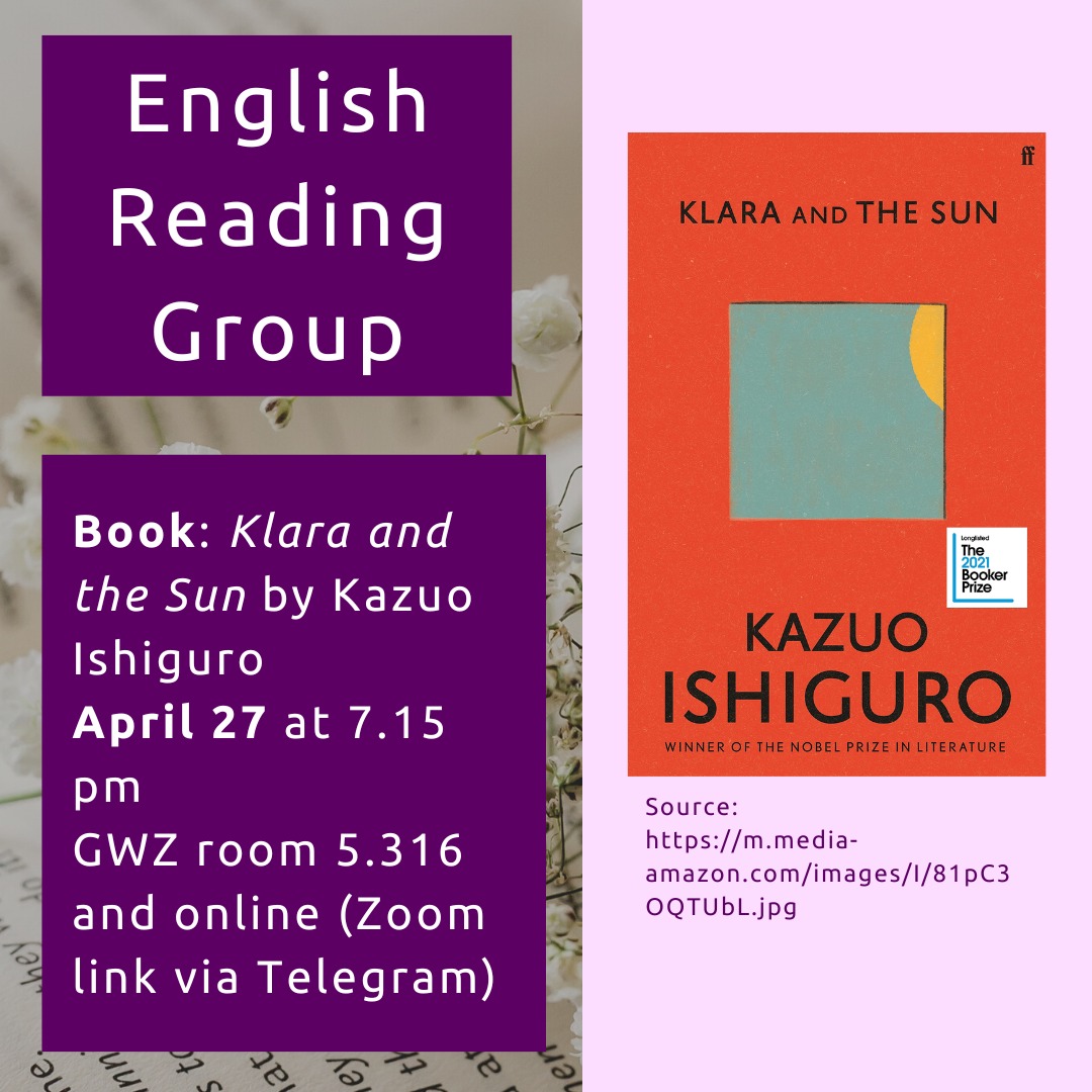 ReadingGroupLpz's tweet photo. Hi fellow book lovers! 🥰📚

Wanna talk about "Klara and the Sun" by Kazuo Ishiguro? Then join us next Thursday for our meeting 😄📚 April 27 at 7.15 pm at the GWZ room 5.316 and online (link via Telegram shortly before the meeting) 

Looking forward to seeing y'all! 😊📚 https://t.co/4N4asI24JE