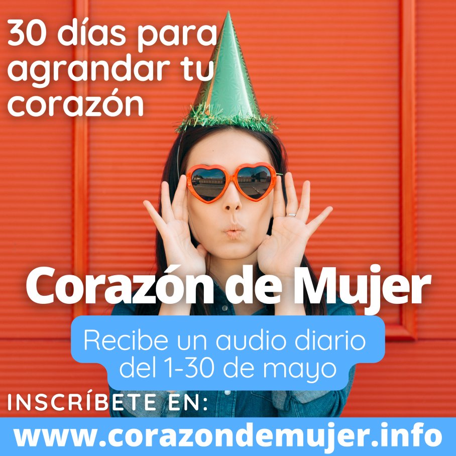 ¡La mujer tiene una capacidad inmensa de crecer! ¡Descúbrelo aquí!
📆Todos los días recibirás un pequeño audio con un tema para reflexionar. 
💪🏼 Al final encontrarás un propósito, que asegure que vayas creciendo. 
🎼Inscríbete en: corazondemujer.info