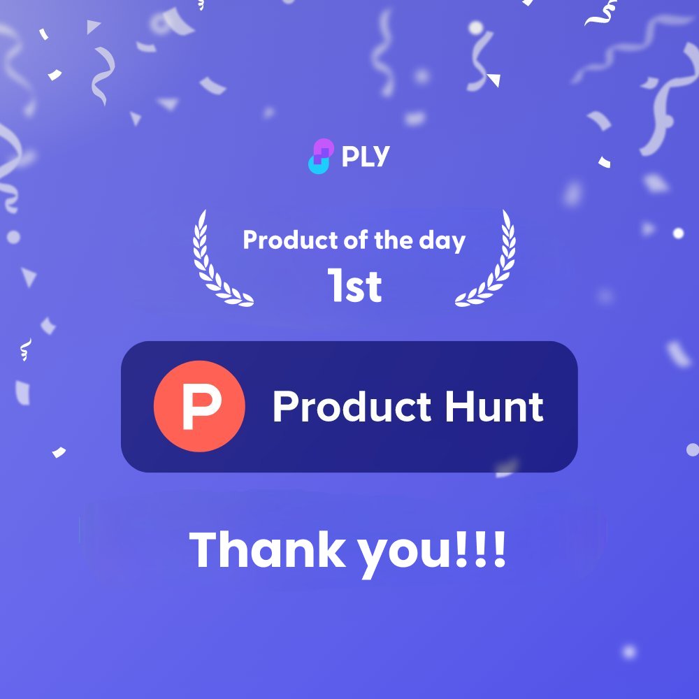 ply_io's tweet photo. Ply is product of the day! 🎉 🎉 🎉
Thank you wonderful @ProductHunt community! 🙏
We're still answering comments, so feel free to hop by the page: https://t.co/A41pfOYe9m https://t.co/B9uOr417mn