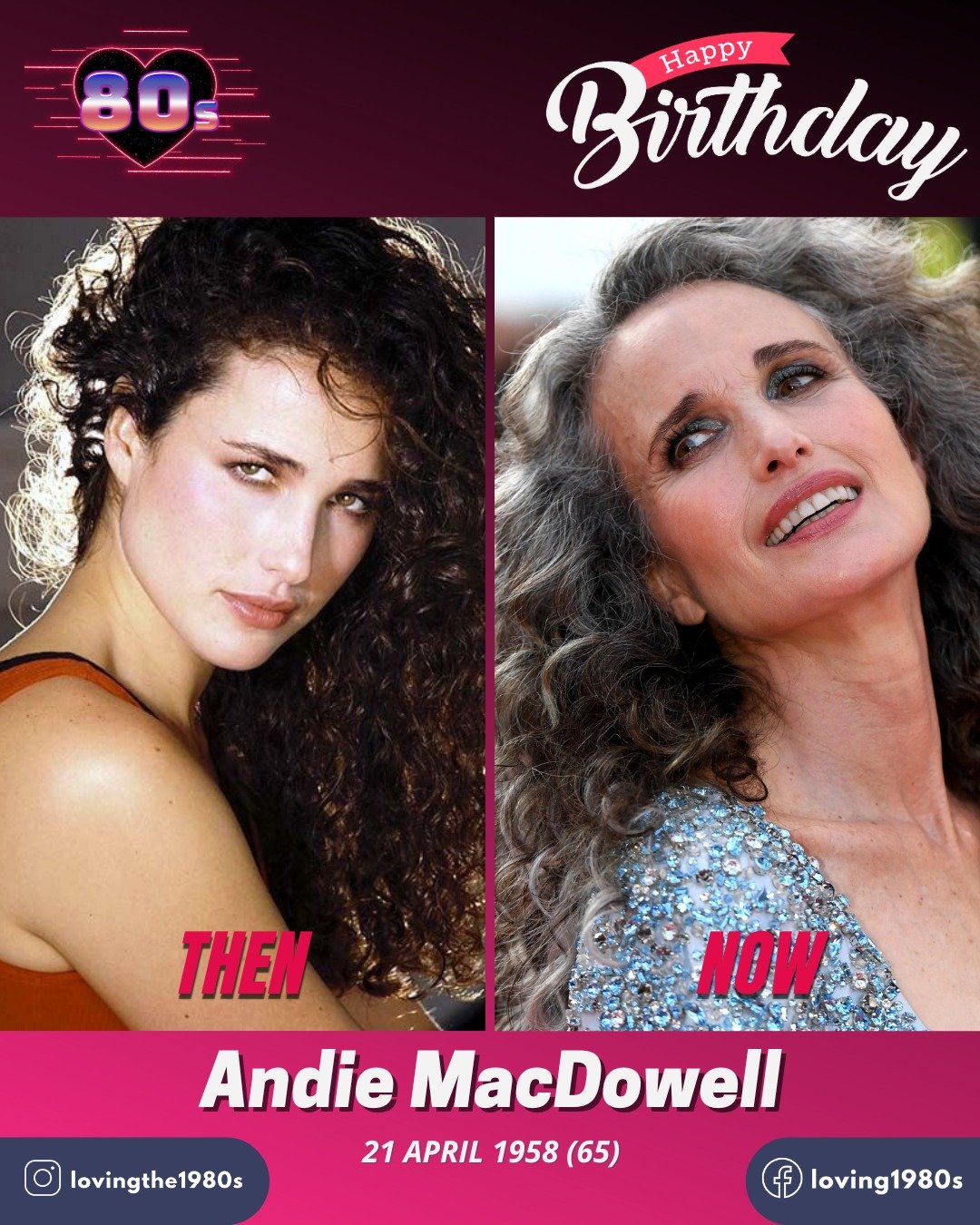 April 21, 1958: Happy birthday to Andie MacDowell, who turns 65 years old today! 