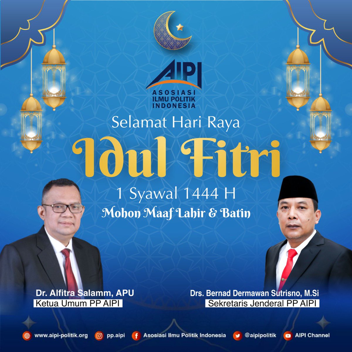 Keluarga Besar Asosiasi Ilmu Politik Indonesia (AIPI) mengucapkan Selamat Hari Raya Idul Fitri 1 Syawal 1444 H.

Semoga Allah SWT menerima semua amal ibadah kita dan mempertemukan kita kembali dengan Ramadhan tahun depan.
Aamiin YRA.

#idulfitri1444h #lebaran2023 #AIPI
