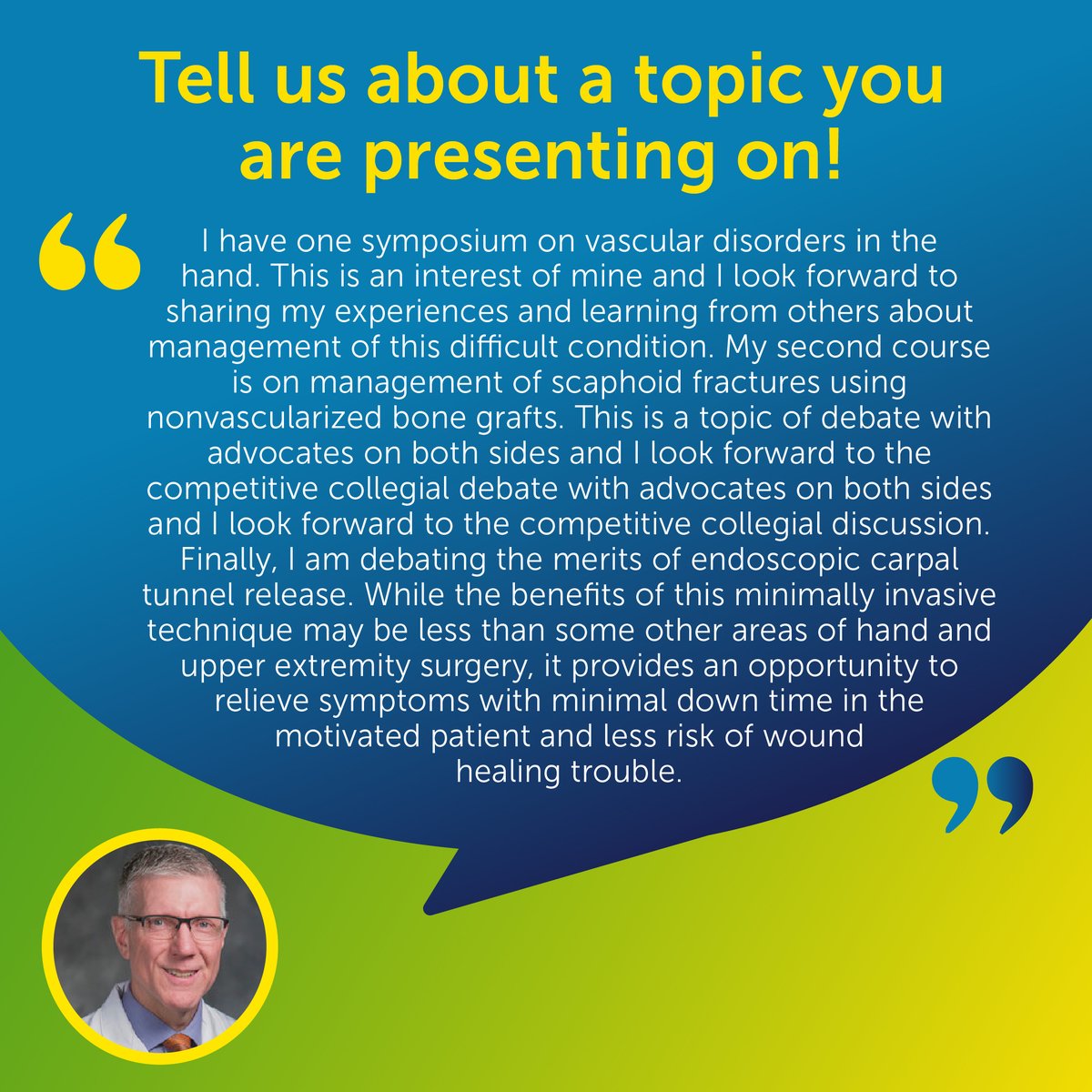 apfssh2023's tweet image. 👏 Mini Q&A with our invited speaker - Dr Warren Hammert from 🇺🇸!
Catch Dr Hammert live on 1 June & 2 June where he will be presenting on Vascular Disorders and Scaphoid Non-union at #APFSSH2023. apfssh2023.org/5vxh
#APFSHT2023 #APWA2023 #handsurgery #handtherapy