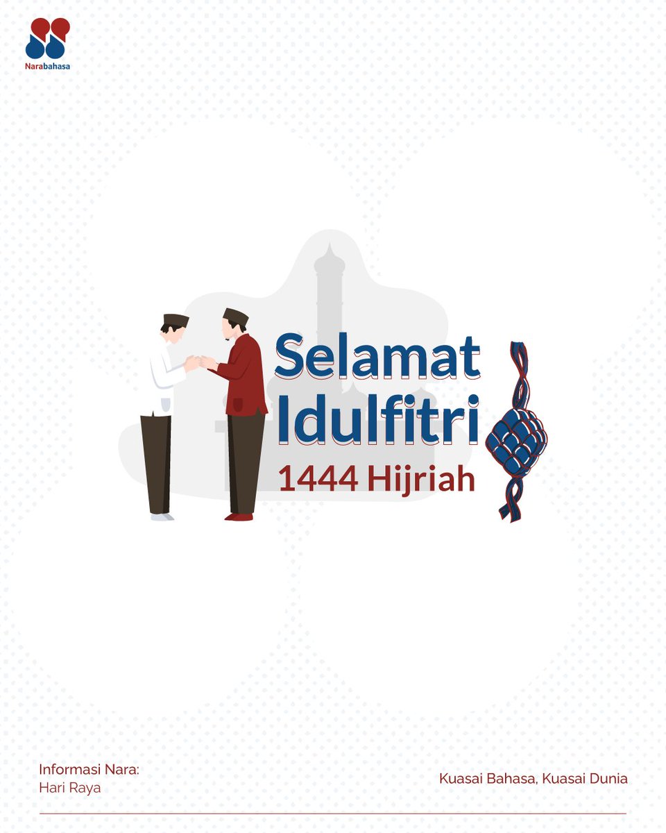 narabahasa's tweet photo. Semoga Lebaran ini dapat menjadi momentum bagi kita untuk memulai langkah dengan hati yang lebih suci. Selamat berkumpul dengan orang-orang tercinta, Kerabat Nara. 🙏🏻 

#hariraya #idulfitri #narabahasa https://t.co/Lwncbctbk0
