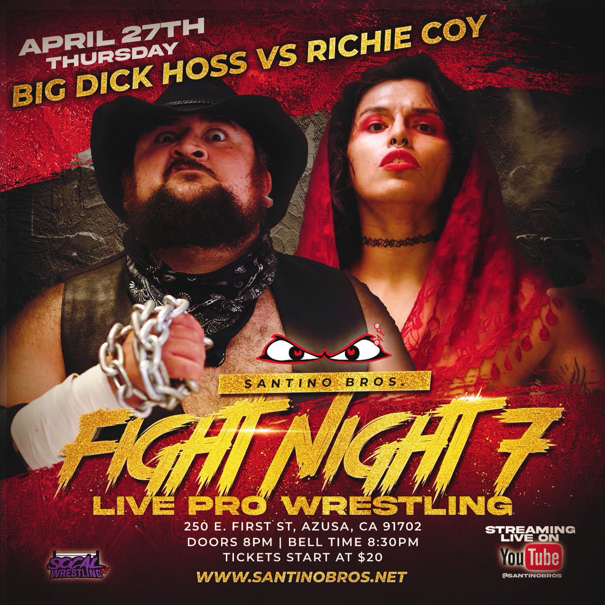 This Thursday night! This is gonna be a good one! 𝗕𝗜𝗚 𝗗𝗜𝗖𝗞 𝗛𝗢𝗦𝗦 𝘃𝘀 𝗥𝗜𝗖𝗛𝗜𝗘 𝗖𝗢𝗬 @SantinoBros presents: 👊 FIGHT NIGHT 7 📅 THURSDAY APRIL 27 @ 8:30pm 🌆 Azusa, CA 91702 🎟️ TIX SBFightNight7.eventbrite.com #SantinoBros