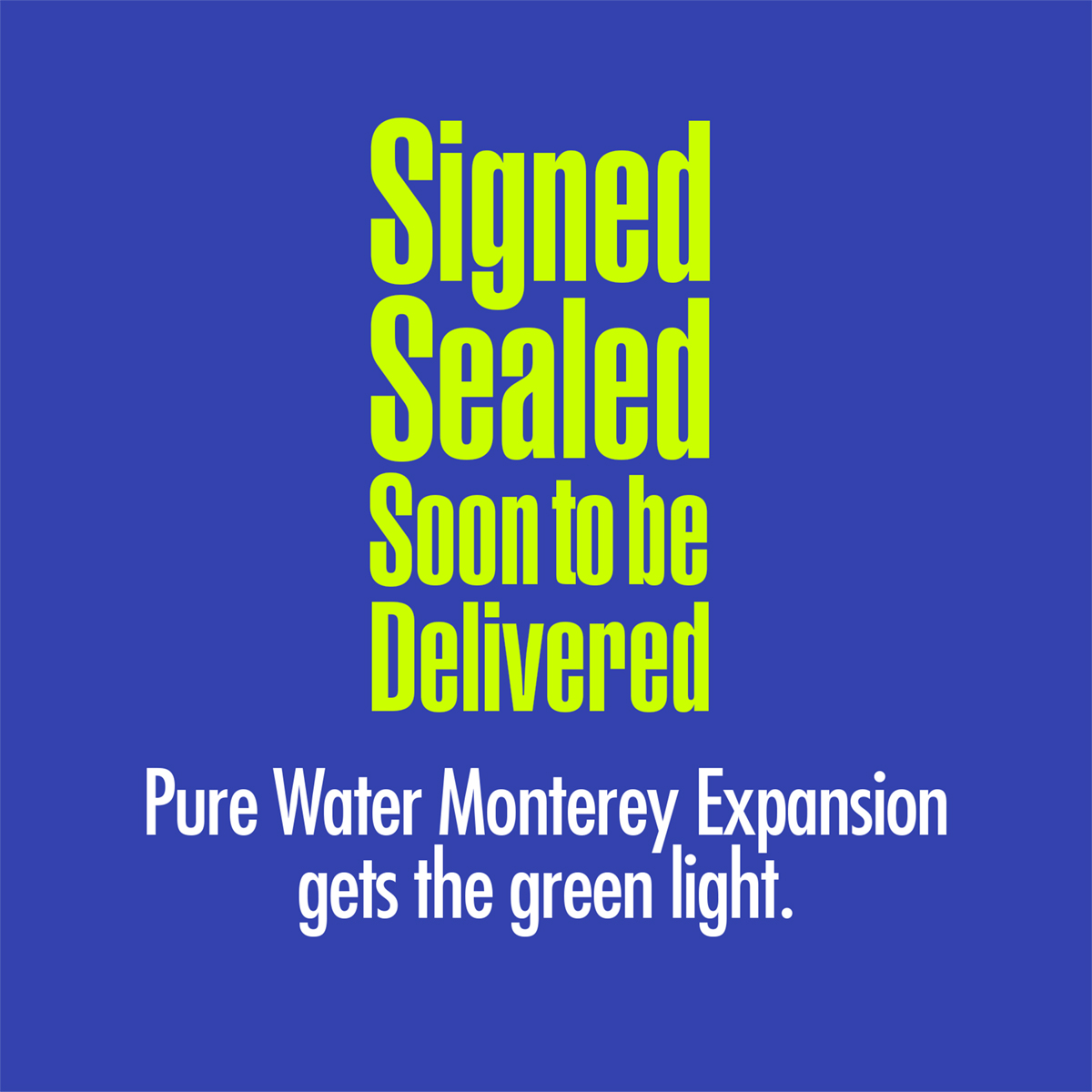 MontereyWtrDist's tweet photo. PURE WATER EXPANSION APPROVED FOR CONSTRUCTION.  On March 31, 2023, Monterey One Water, the Monterey Peninsula Water Management District, and Cal Am signed a Water Purchase Agreement that gives the go-ahead for the Pure Water Monterey (PWM) Expansion project to be built. https://t.co/y7P4O42CQj