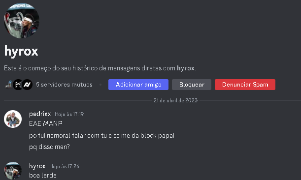 Esse cara tem problema fui conversar namoral e o cara da block krl