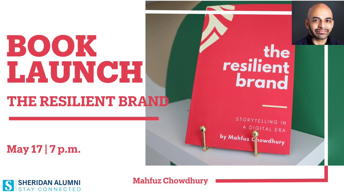 Join us on May 17th for the book launch of The Resilient Brand: Storytelling In A Digital Era with Mahfuz Chowdhury, Sheridan College graduate. Discover how storytelling can create a strong brand narrative that resonates with your audience. 

RSVP sheridan.mobi/3LloRw3