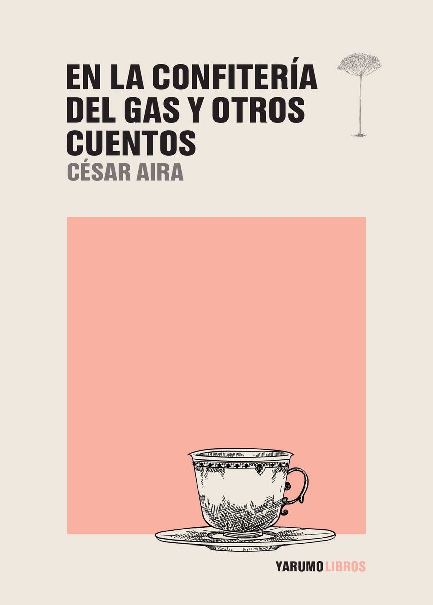 YarumoLibros's tweet photo. 1/4 ¡Novedades de @yarumolibros en @filbogota! 
Dos tremendos títulos se suman a nuestro catálogo: “En la Confitería del Gas y otros cuentos” del genial César Aira y “Suicidas y otros cuentos sobre el suicidio”, una traducción de Pablo Cuartas de los clásicos de Guy de Maupassant https://t.co/LiBXVtcQXz