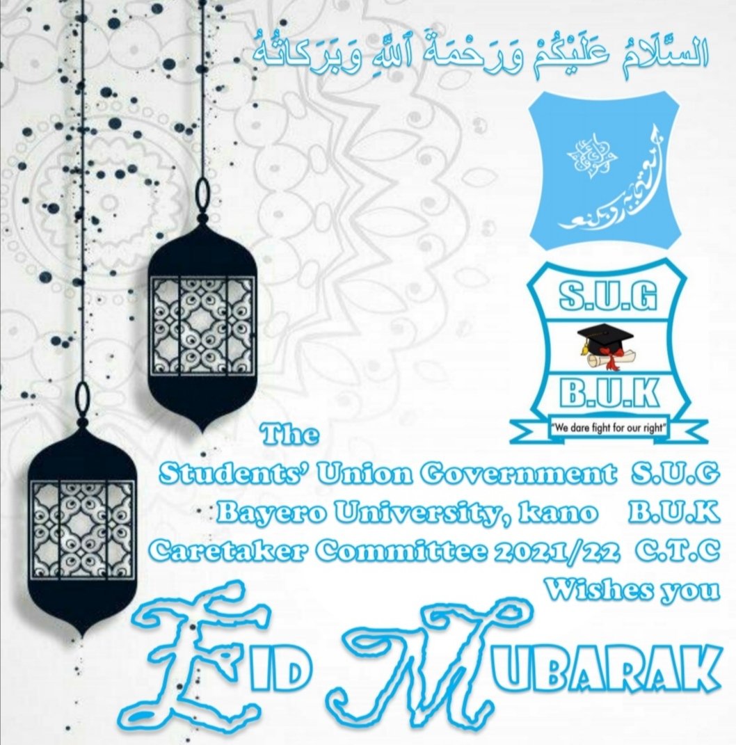 3eexauwal's tweet photo. Taqabbalallahu minna wa minkum!

The SUG-BUK CTC wishes the entire BUK Community Eid Mubarak!... And we ask Allah (SWT) Almighty to accept all our ibadah and spear our lives to witness many more Ramadans to come. Ameen!

Signed,
Sen Auwal Lawal Nadabo 
Chairman, SUG-BUK CTC https://t.co/7RhHOGNlEI