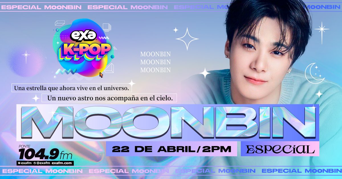 Este sábado 22 de abril a las 2:00 pm tendremos un especial dedicado a #Moonbin 🙏 Acompáñanos en #ExaKPop 🫰con <a href="/OppaKimPop/">Oppa Kim</a> 💜 En el 104.9 FM 📻

📲 exafm.com