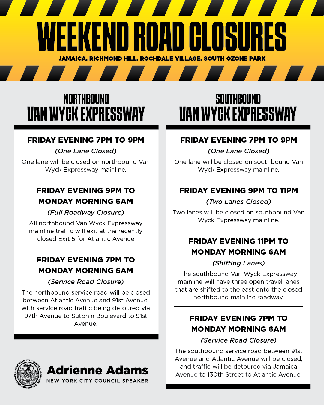Weekend Road Closures