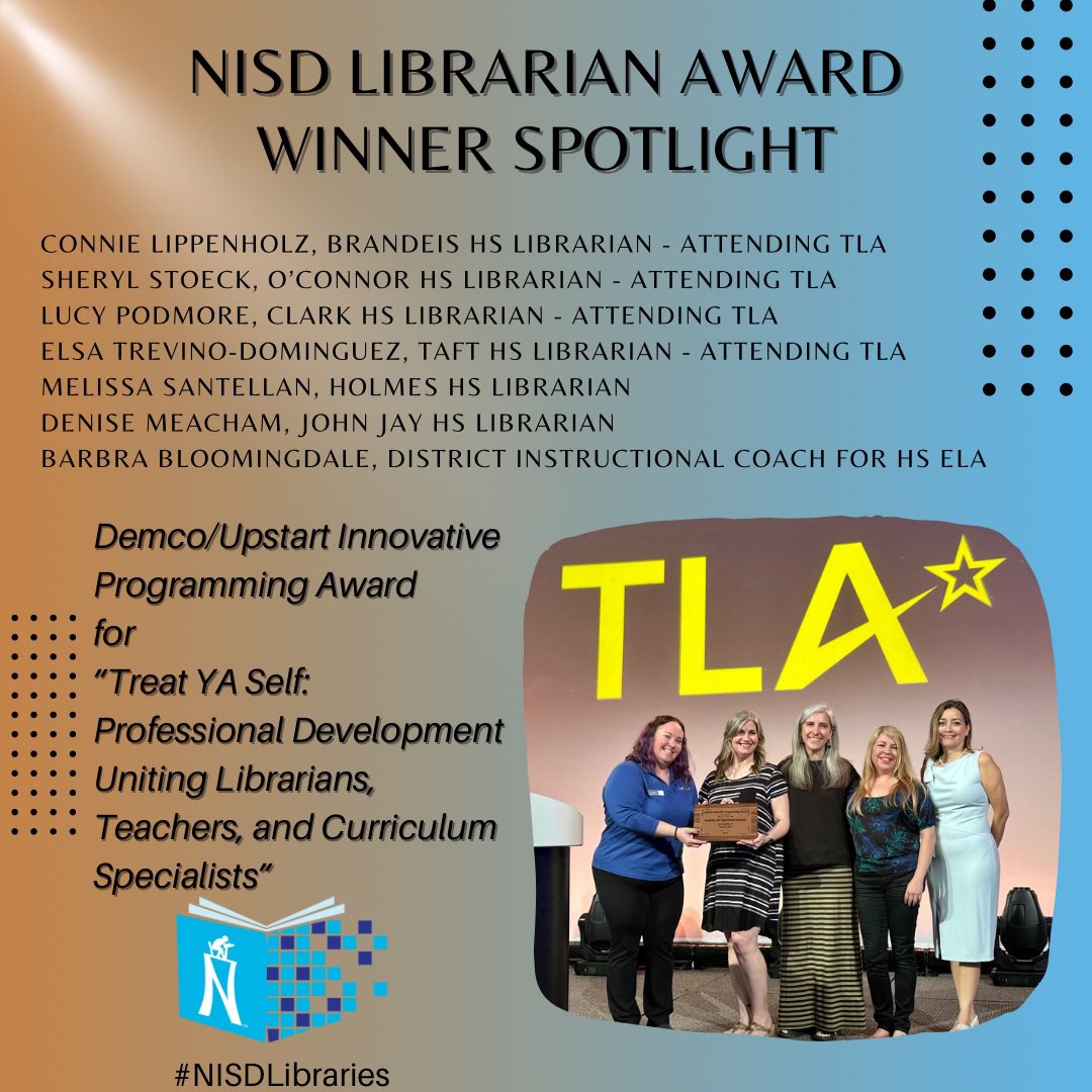 🧵CONGRATULATIONS to some of @NISD's finest HS librarians and @NISDHSELA specialist Barbra Bloomingdale for winning the Demco/Upstart Innovative Programming Award for the 'Treat YA Self' PD.  #NISDIgnited #libraries #TLA23 #NISDLibraries @nisdteachlearn