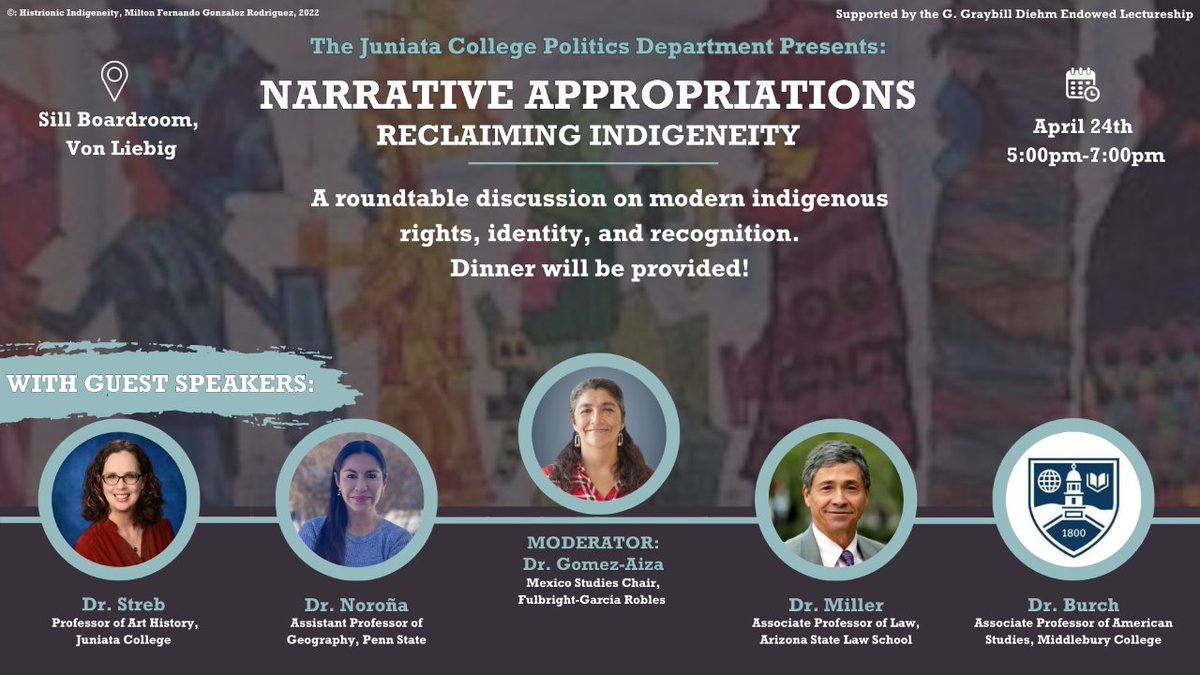 juniatapacs's tweet photo. On Monday, April 24, at 5pm, in Sill Boardroom,  join Dr. Gomez-Aiza and a panel of guest speakers for a  discussion on indigenous rights and about the ways indigeneity has been appropriated and could be reclaimed. The event will run from 5pm to 7pm. See the Arch for more info. https://t.co/BT10iqiU9Y