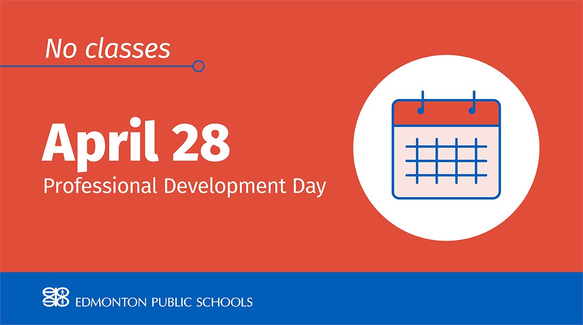 EPSBNews's tweet photo. For most #EPSB schools, there are no classes Friday, April 28 for a Professional Development (PD) Day. More important dates for 2022-23: https://t.co/yM206iTzyd #yeg https://t.co/GQkgIcIXqi