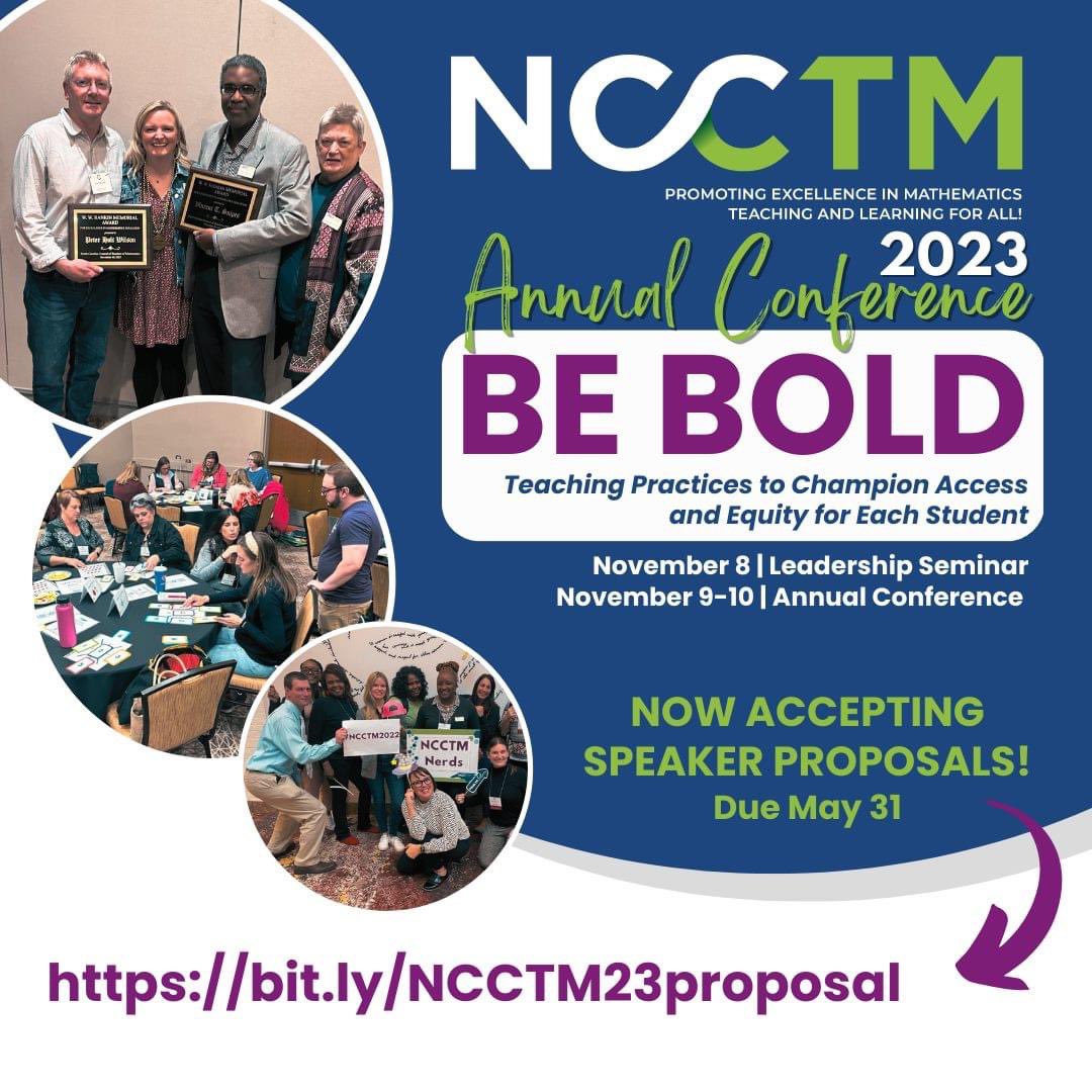 It's time! Submit your proposal to present at the next NCCTM Annual Conference! bit.ly/NCCTM23proposal #NCCTM23