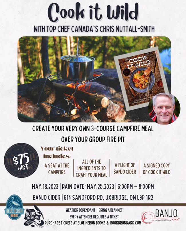 Gather around the campfire at @BanjoCider on May 18 to #CookItWild with @TopChefCanada's @CNutSmith! 🍻👨🏼‍🍳🔥 Cook your own meal over a group fire pit with recipes from Chris's new Cook It Wild cookbook. Visit BookDrunkard.com for tickets. #DiscoverUxbridge