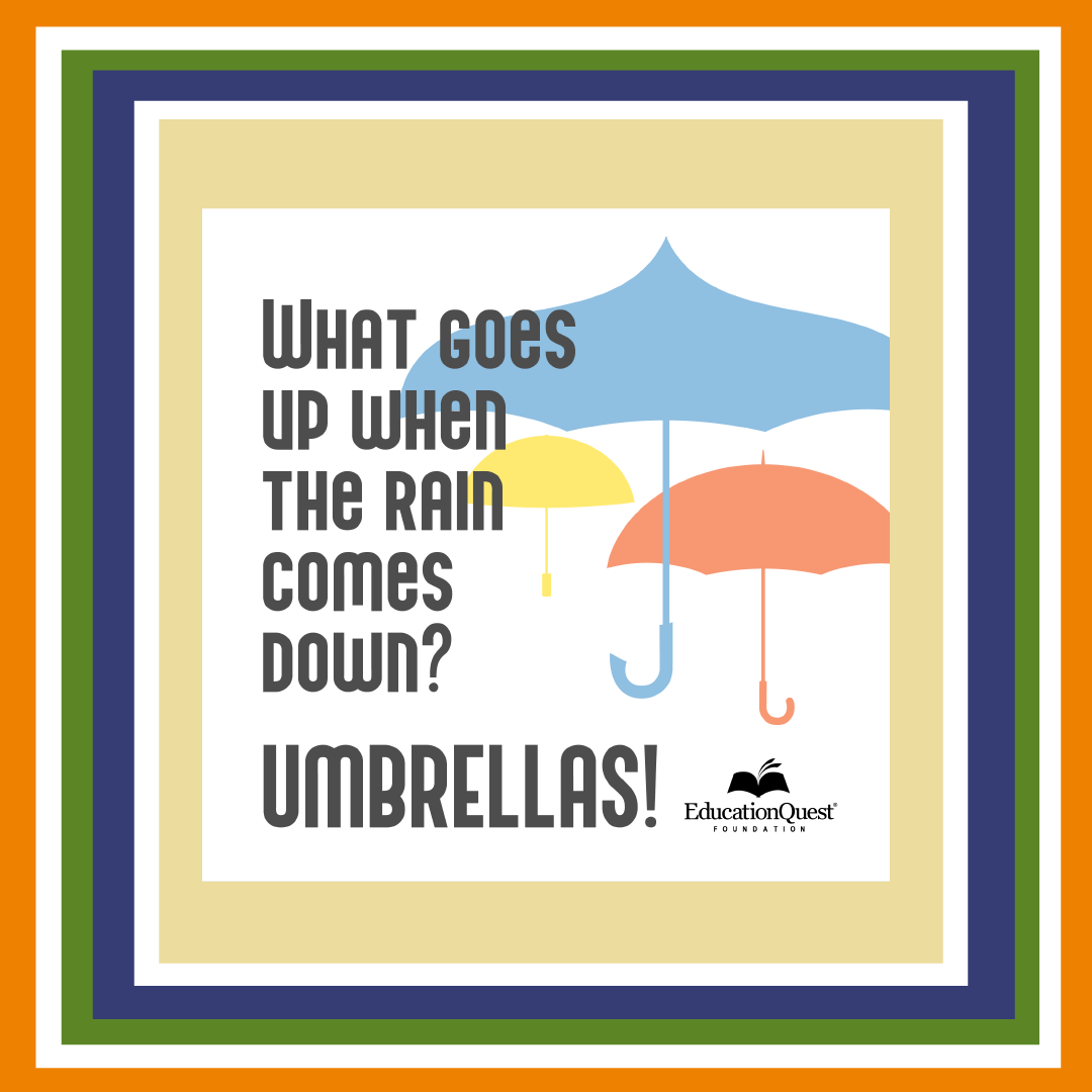 EducationQuest's tweet image. 🎤Under my umbrella-ella-ella 
#aprilshowers #freecollegehelp