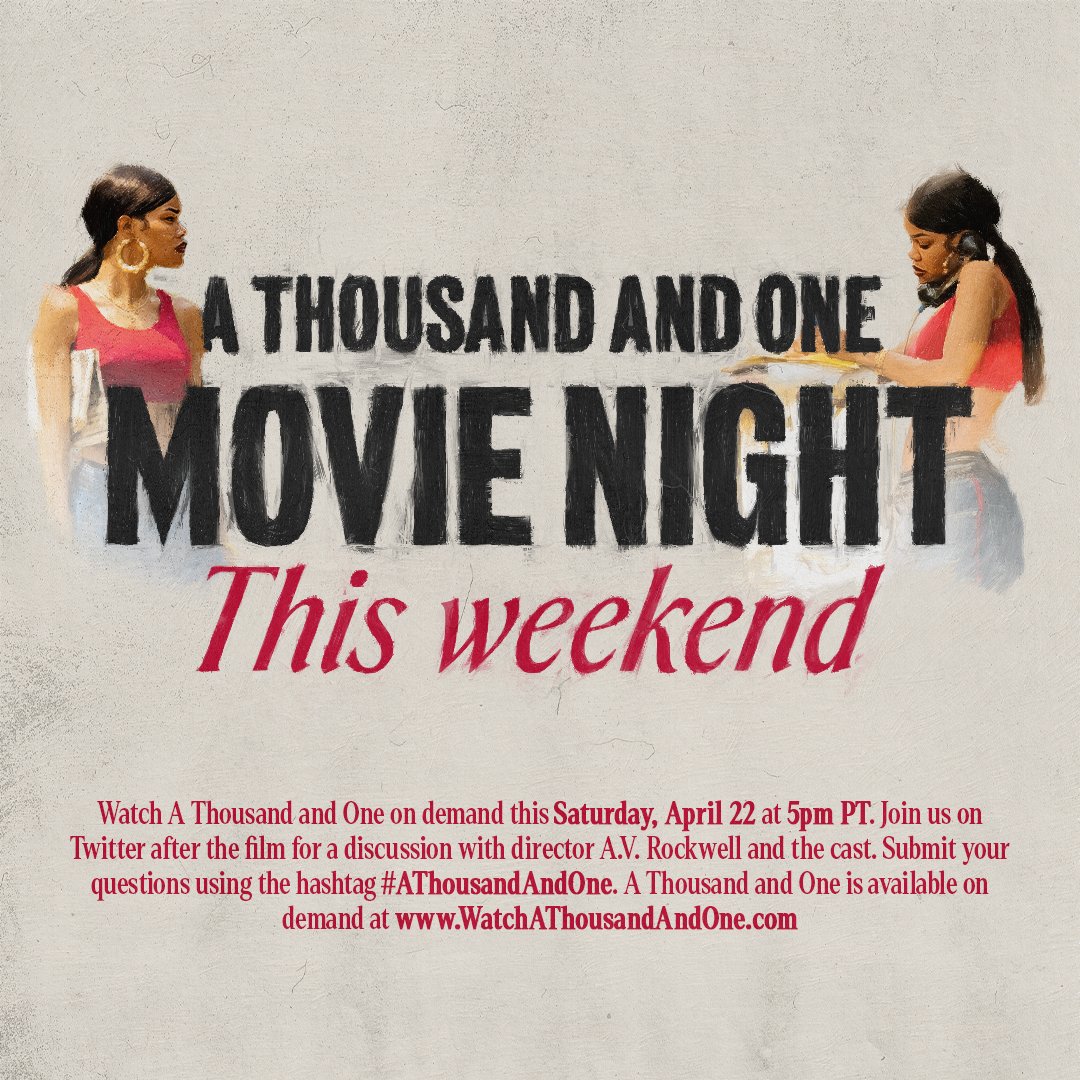 A Thousand and One (@athousandone) on Twitter photo Who’s up for a virtual watch party? Watch A THOUSAND AND ONE on demand this Saturday, April 22 at 5pm PT/8pm ET.
Join us here after the film for a discussion with director @AVRockwell, Josiah Cross, <a href="/chillwillbey/">Will Catlett</a>, and Terri Abney. Submit your questions using the hashtag Who’s up for a virtual watch party? Watch A THOUSAND AND ONE on demand this Saturday, April 22 at 5pm PT/8pm ET.
Join us here after the film for a discussion with director @AVRockwell, Josiah Cross, <a href="/chillwillbey/">Will Catlett</a>, and Terri Abney. Submit your questions using the hashtag