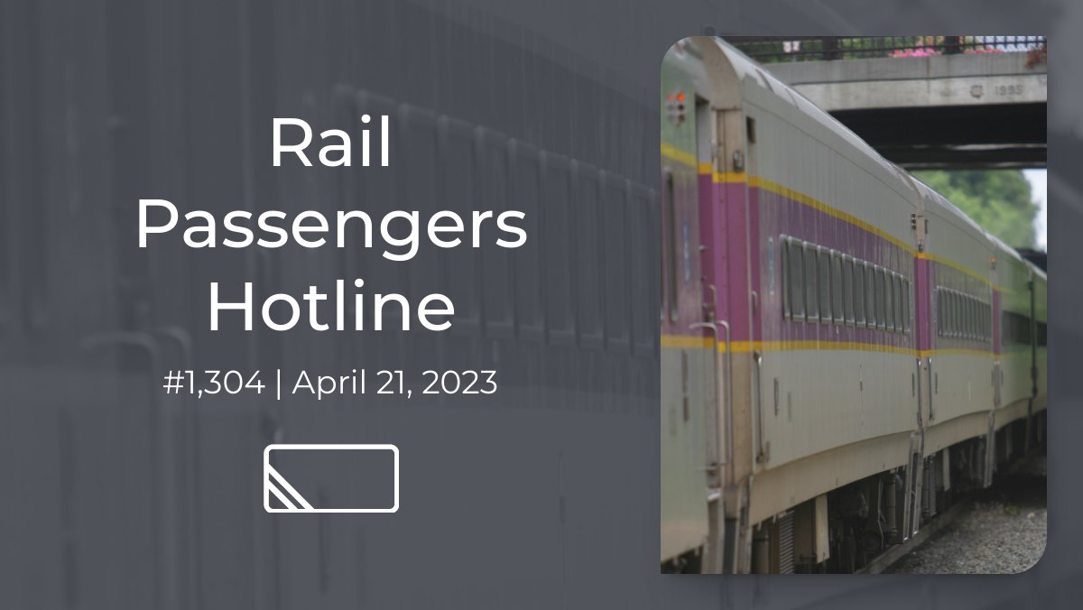 Hotline #1,304 – April 21, 2023 - mailchi.mp/narprail/hotli…