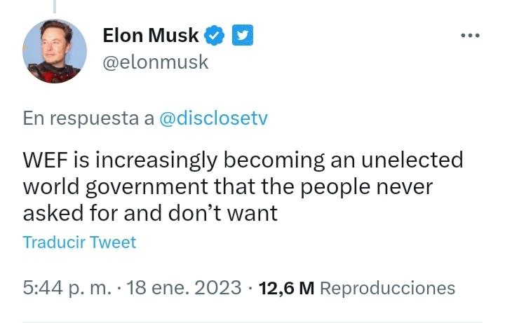 ulises37's tweet photo. ➡️ Elon Musk: "El Foro Económico Mundial se está convirtiendo cada vez más en un Gobierno Mundial no electo que la gente nunca pidió y no quiere". https://t.co/gCygsaWPmI