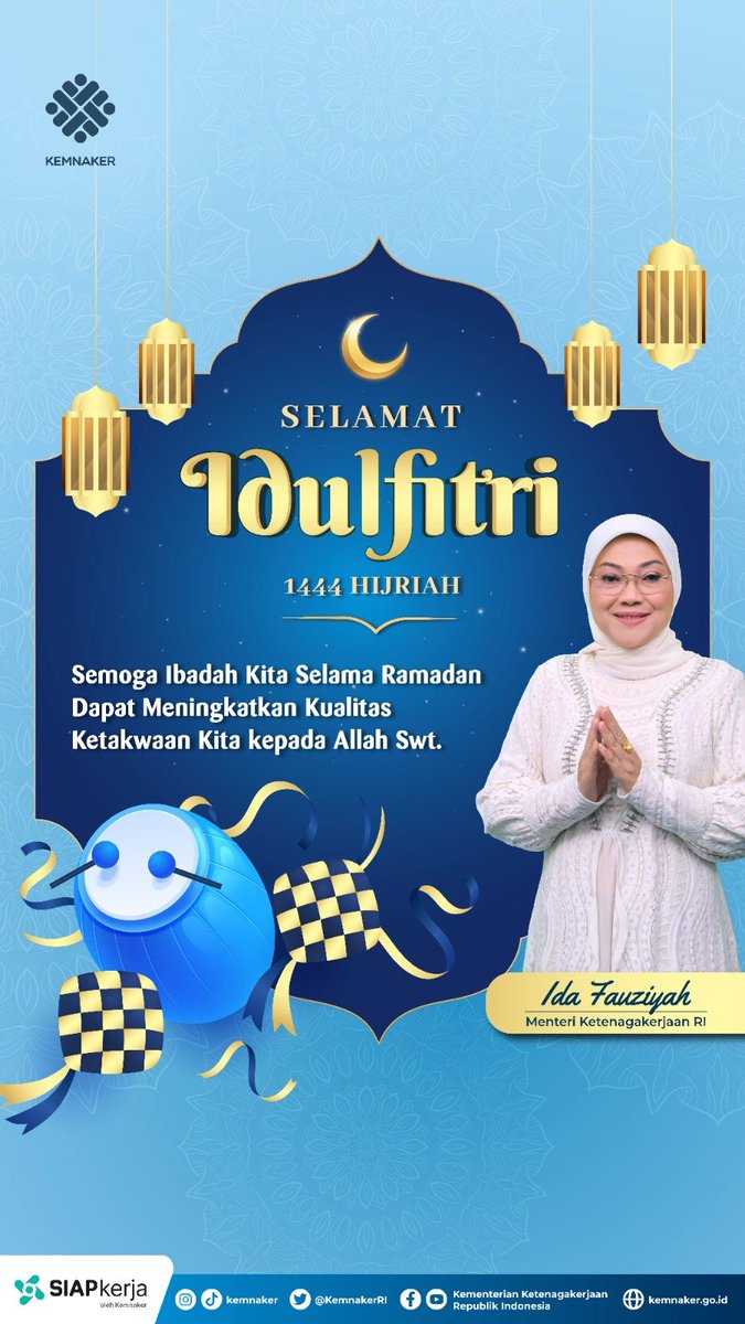 Minal 'aidin wal faizin
Mohon maaf lahir dan batin 

Keluarga besar <a href="/KemnakerRI/">Kementerian Ketenagakerjaan RI</a> mengucapkan, Selamat Idulfitri 1444H. Semoga Allah Swt. menjadikan kita sebagai hamba-hambaNya yang kembali ke fitrah